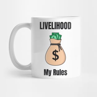 Livelihood Money Finance Mug